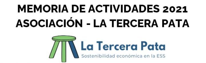 Memoria de Actividades 2021 Memoria de Actividades 2021